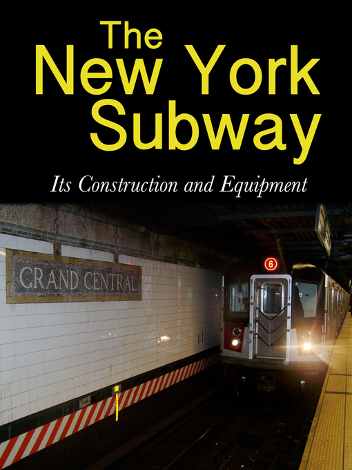 Title details for The New York Subway by Interborough Rapid Transit Company - Available